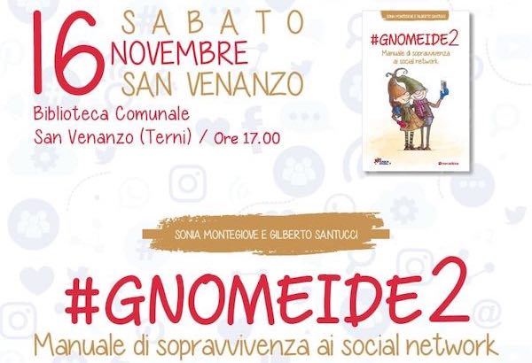 Si presenta "#Gnomeide2: manuale di sopravvivenza ai social network"