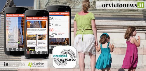 "Eventi Orvieto" ecco la nuova App per restare sempre informati