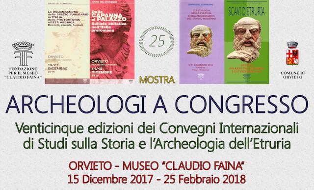 XXV Convegno Internazionale di Studi su Storia e Archeologia dell'Etruria 