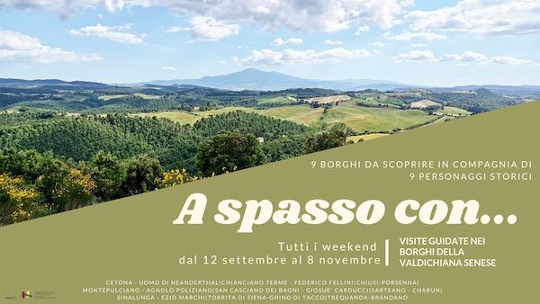 "A spasso con..." in Valdichiana per vedere i luoghi attraverso i personaggi storici
