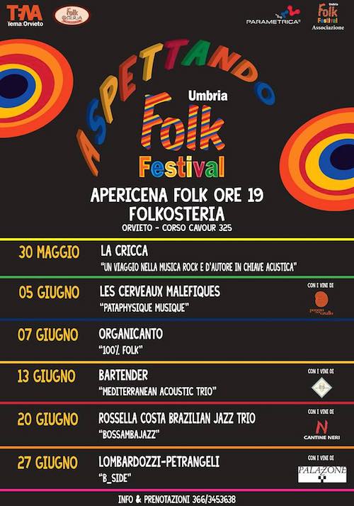 "Aspettando Umbria Folk Festival". Sei serate tra musica live ed enogastronomia