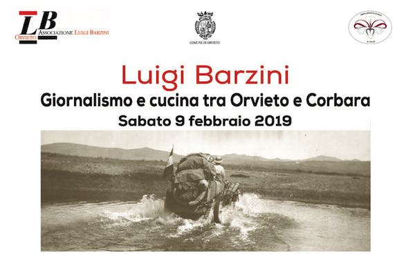"Luigi Barzini. Giornalismo e cucina tra Orvieto e Corbara"