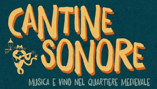 "Cantine Sonore". Due giorni di eventi nel Quartiere Medievale