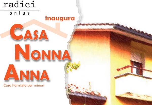 "Casa Nonna Anna", Radici onlus inaugura una nuova struttura per minori in difficoltà