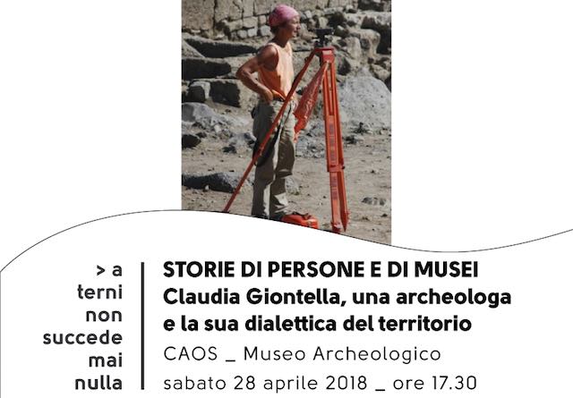 "Claudia Giontella, una archeologa e la sua dialettica del territorio"