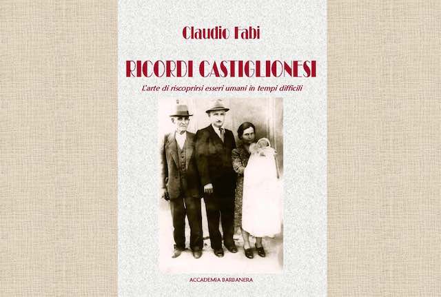 Claudio Fabi presenta il libro "Ricordi castiglionesi"