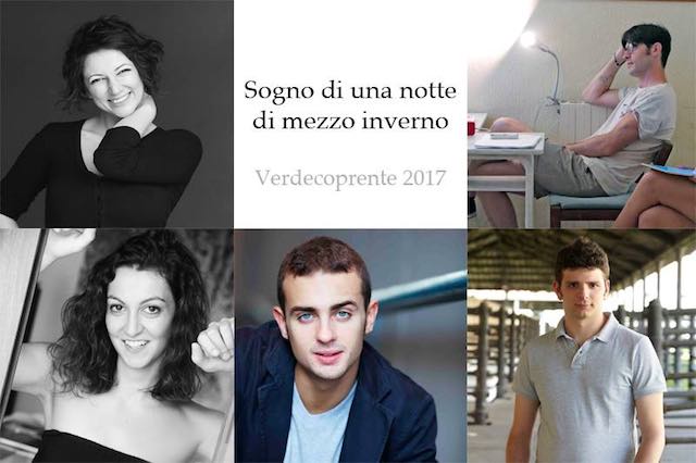 Per "Verdecoprente 2017", va in scena lo spettacolo "Sogno di una notte di mezzo inverno"