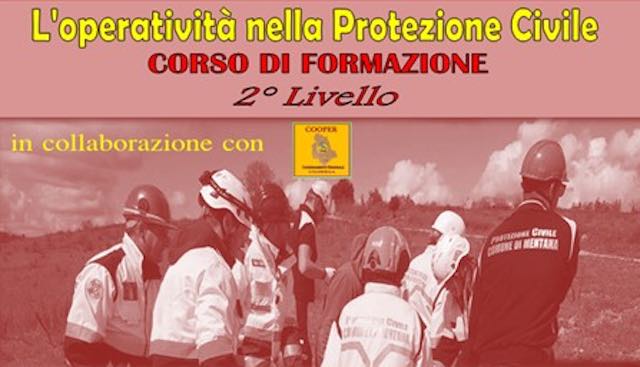 L'operatività nella Protezione Civile. Corso di formazione di secondo livello