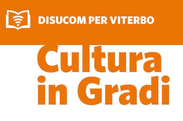 Si inaugura la terza edizione di "Cultura in Gradi"