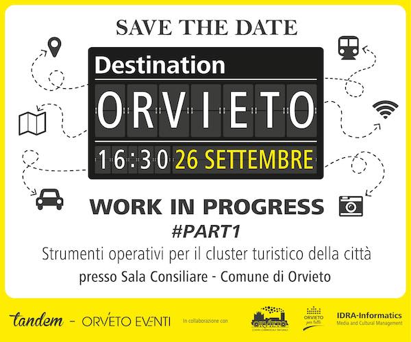 "Destination Orvieto. Strumenti operativi per il cluster turistico della città"