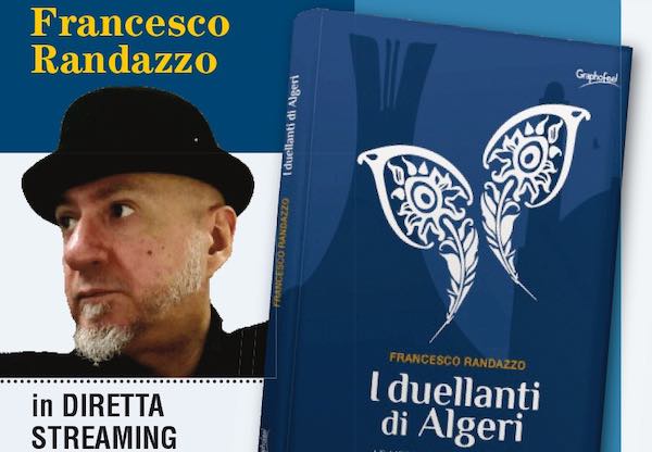 "I duellanti di Algeri. Le meravigliose avventure di Miguel Cervantes e Antonio Veneziano"