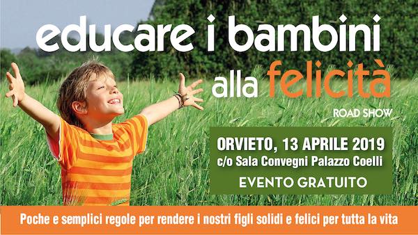 "La felicità è un'abitudine che si impara da piccoli e rende adulti migliori"