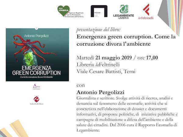 "Emergenza green corruption: come la corruzione divora l’ambiente"