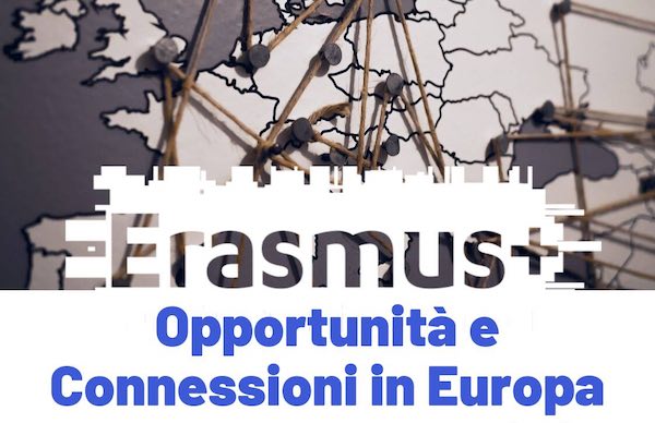 "Erasmus+. Opportunità e connessioni in Europa"