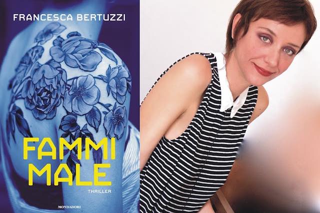 Francesca Bertuzzi presenta il libro "Fammi male"