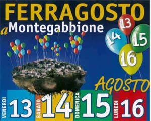 Ferragosto Montegabbionese. Dal 13 al 16 agosto