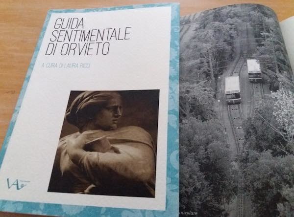 Alla Libreria Sovrappensieri si presenta la "Guida Sentimentale di Orvieto"
