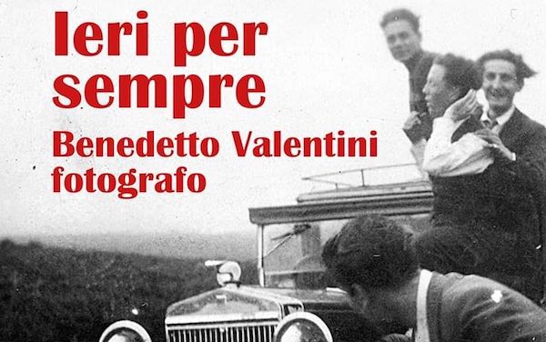 Si inaugura la mostra "Ieri per sempre, Benedetto Valentini fotografo"
