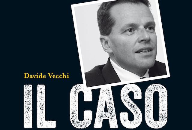 Davide Vecchi presenta "Il caso David Rossi. Il suicidio imperfetto del manager Monte Paschi di Siena"