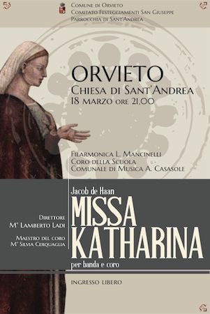 Alla Chiesa di Sant'Andrea di Orvieto, la Missa Katharina di Jacob De Haan