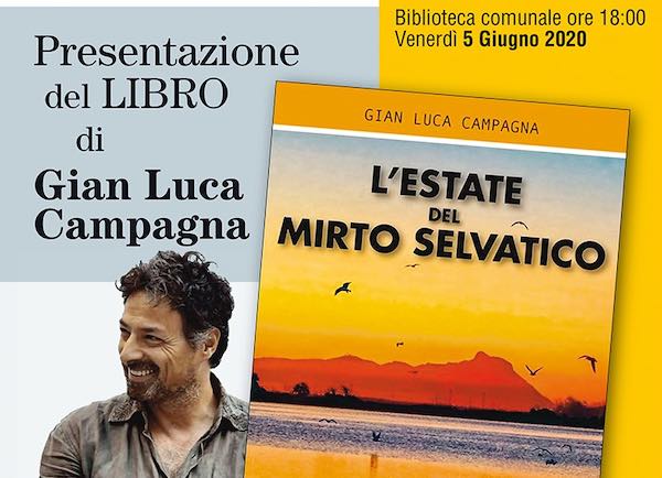 Gian Luca Campagna presenta in streaming "L'Estate del Mirto Selvatico"