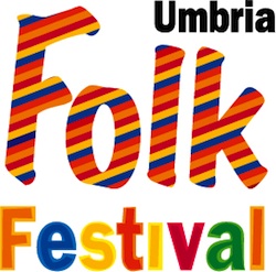 Al via Umbria Folk Festival 2011. A Orvieto è la "Festa della Terra"