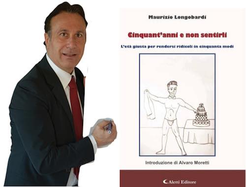 Maurizio Longobardi presenta a Orvieto "Cinquant'anni e non sentirli". Tra ironia e consapevolezza