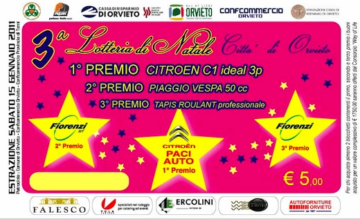 3° Lotteria Città di Orvieto 2010, via alla vendita dei tagliandi. Parte del ricavato a Orvieto Contro il Cancro