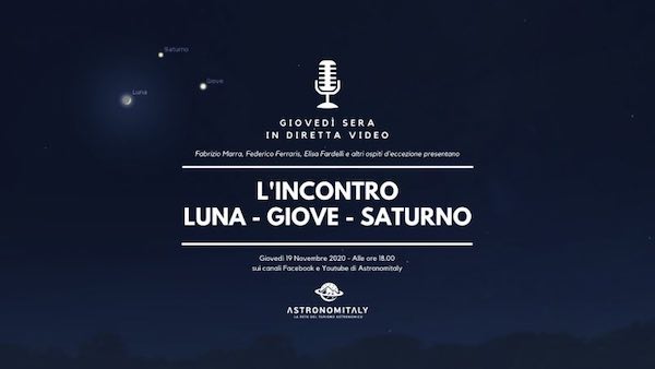 L'incontro Luna, Giove, Saturno in diretta streaming con Astronomitaly