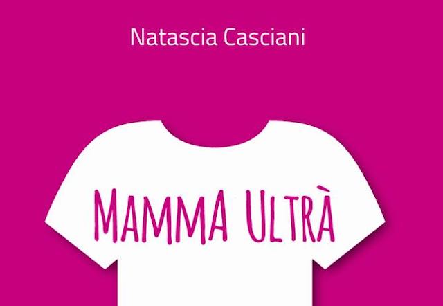 "Mamma Ultrà". Un libro ed un blog che sta diventando un caso nazionale