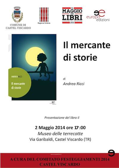 Esordio letterario per Andrea Ricci. A Castel Viscardo la presentazione de "Il mercante di storie"