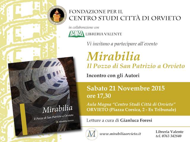 Mirabilia al Cenacolo del Centro Studi. Si presenta "Il Pozzo di San Patrizio a Orvieto"