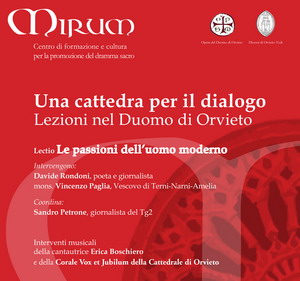 Una cattedra per il dialogo. Sabato in Duomo lectio di Mirum su "Le passioni dell'Uomo moderno"