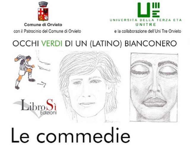 "Commedie dagli Occhi Verdi". Pubblicato il secondo libro di Carlo Fidani, questa volta dedicato al teatro