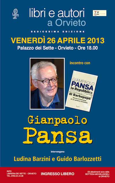 Giampaolo Pansa a Orvieto racconta la "Repubblica di Barbapapà". A Palazzo dei Sette venerdì 
