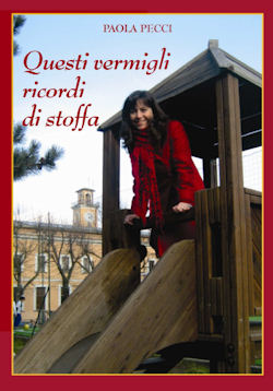 A Castel Viscardo presentazione del libro di Paola Pecci "Questi vermigli ricordi di stoffa"
