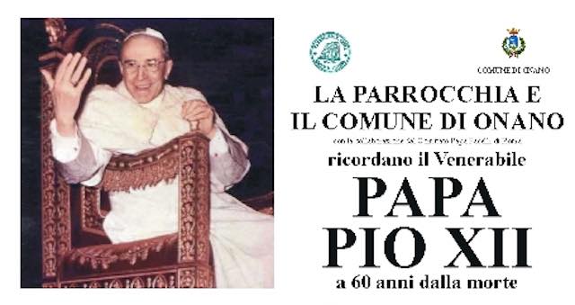 Onano ricorda il 60esimo della morte di Papa Pio XII