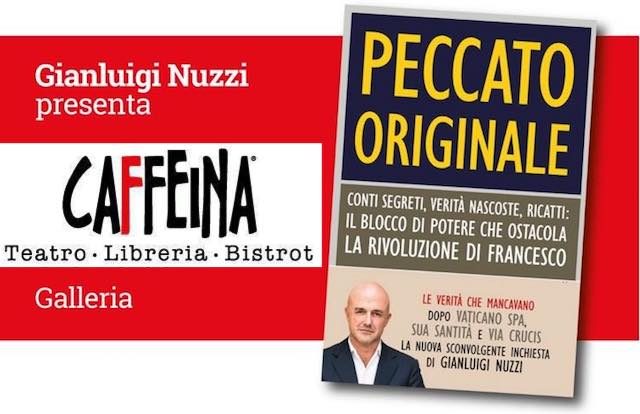 Gianluigi Nuzzi presenta il libro-inchiesta "Peccato Originale"