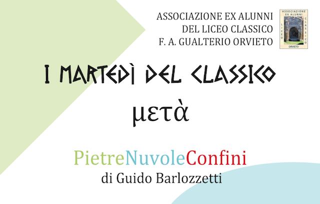 "I Martedì del Classico". Guido Barlozzetti ragiona su "Confini"