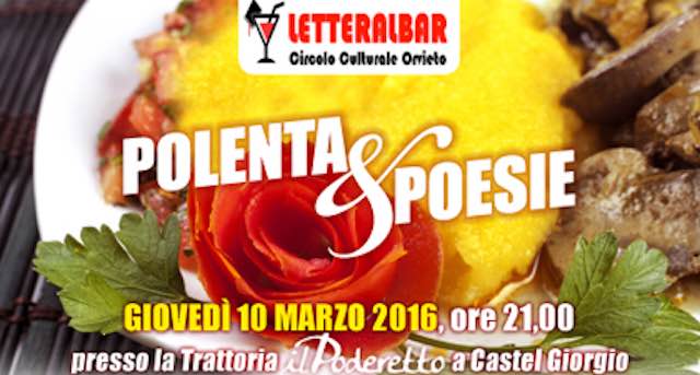 Il Circolo Culturale Letteralbar propone "Polenta & Poesie"