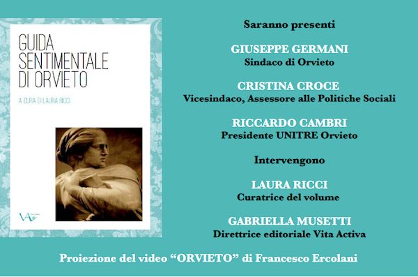 L'Unitre presenta la "Guida Sentimentale di Orvieto" realizzata dal Laboratorio di Scrittura Creativa