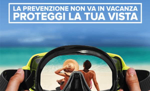 "La prevenzione non va in vacanza". Proteggere la vista durante la stagione estiva
