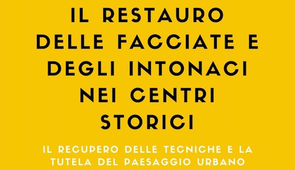 Si parla anche di Orvieto al webinar su "Il restauro delle facciate e degli intonaci nei centri storici"