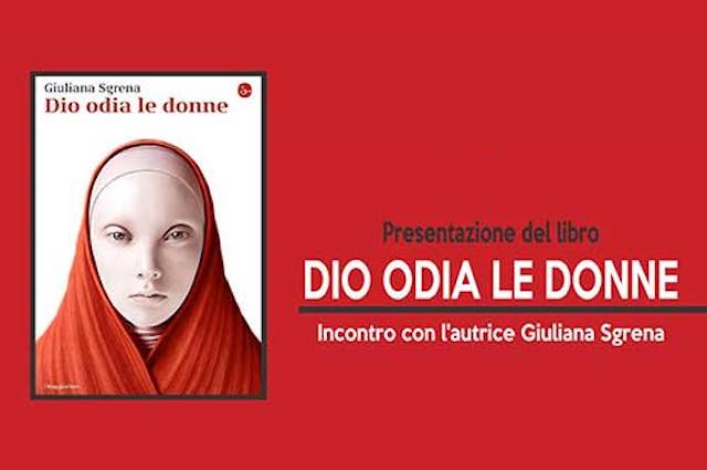 Giuliana Sgrena presenta il libro "Dio odia le donne"