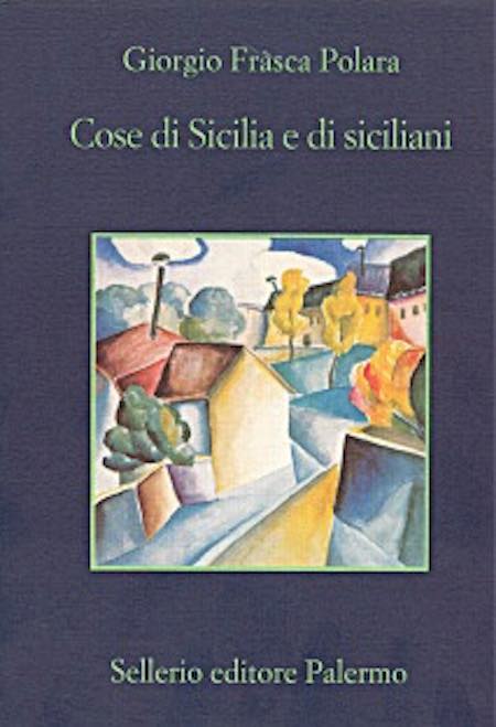 Giorgio Frasca Polara presenta il libro "Cose di Sicilia e di siciliani"