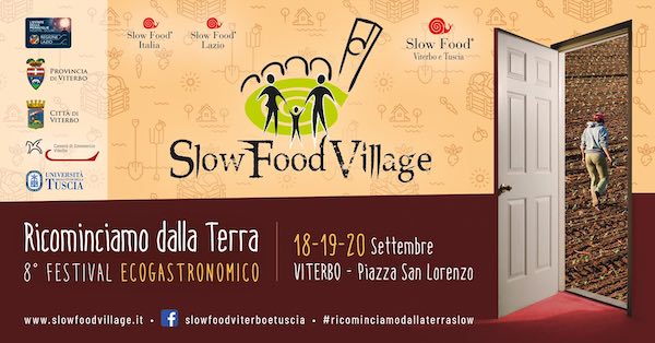 Ottava edizione per lo Slow Food Village. "Ricominciamo dalla Terra"