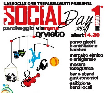 1° Maggio 2012 SOCIALDAY. Evento  a cura dell'Associazione Culturale "Trepassiavanti"