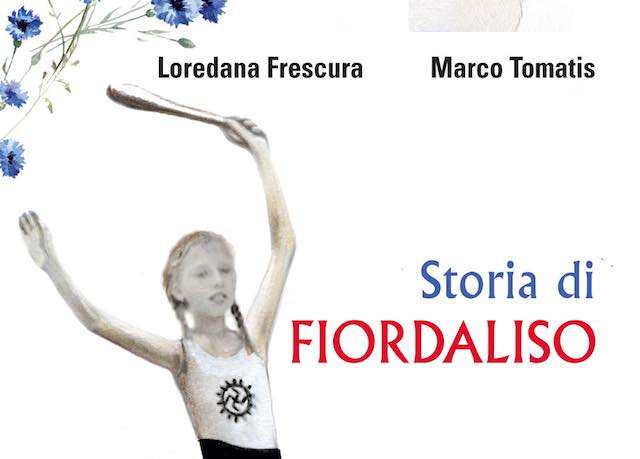 Loredana Frescura presenta il libro "Storia di Fiordaliso"