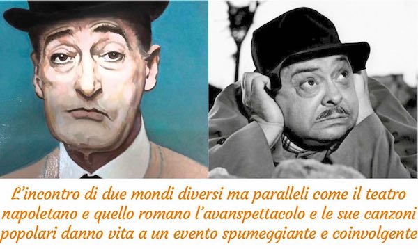 "Svarietà di Varietà. Roma Napoli ieri e oggi" tra monologhi, poesie e canzoni