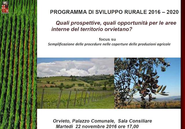 Programma di sviluppo rurale 2016/2020. "Quali prospettive e opportunità per il territorio orvietano?"